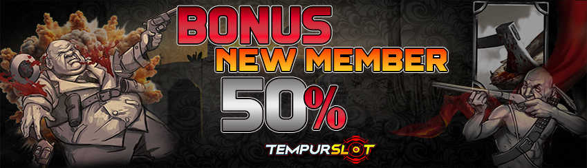 Bonus New Member 50% (Khusus Slot)