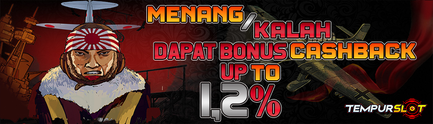 Menang Kalah Dapat Bonus Cashback