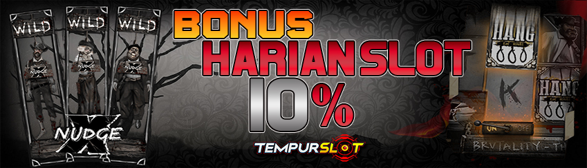 Bonus Harian Slot 10% (Tiap Depo) 