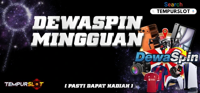 Hadiah Mingguan DewaSpin