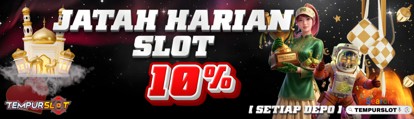 Jatah Harian Slot 10% (Tiap Depo)